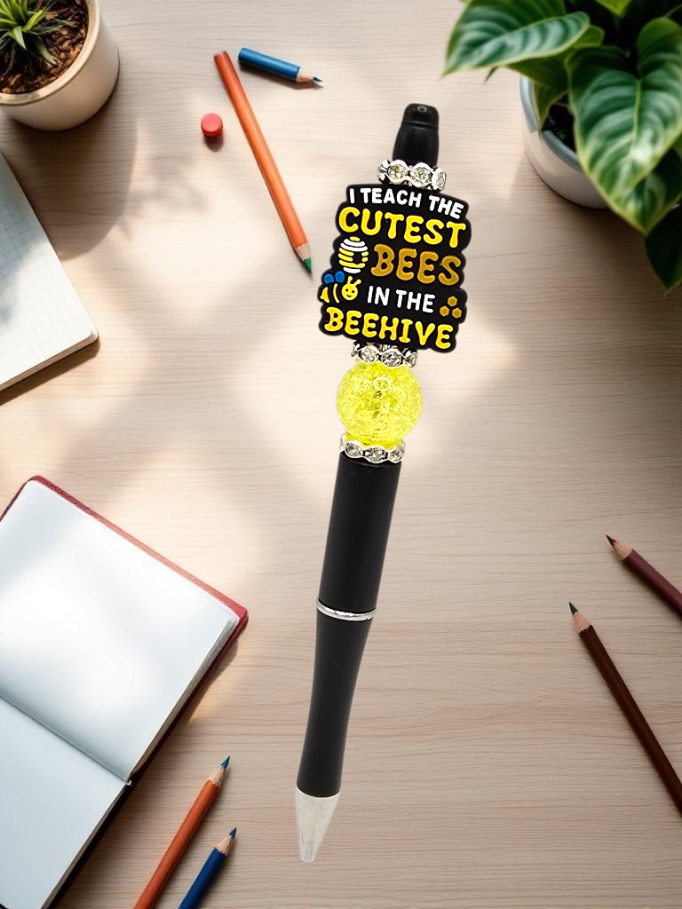 I Teach The Cutest Bees In The Beehive